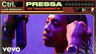 Pressa - Attachments (Live Session) | Vevo Ctrl
