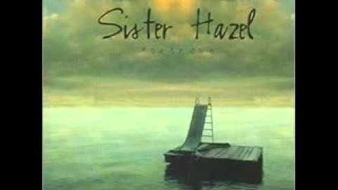 Sister Hazel ~ Change Your Mind