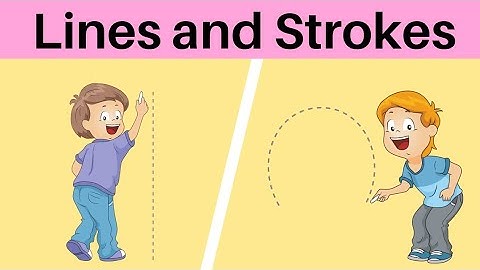 lines and Strokes for nursery class |  | standing line | sleeping line | curved | slanting line