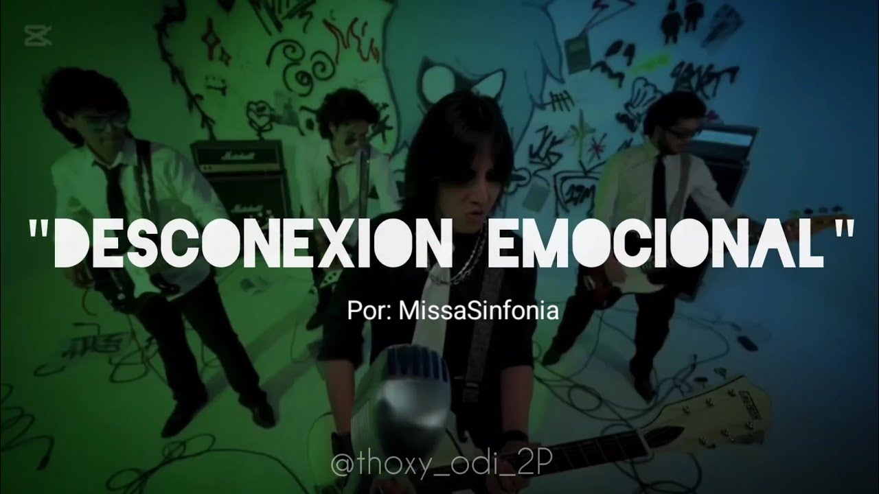 MissaSinfonia | "Desconexión Emocional" - Lyrics - YouTube