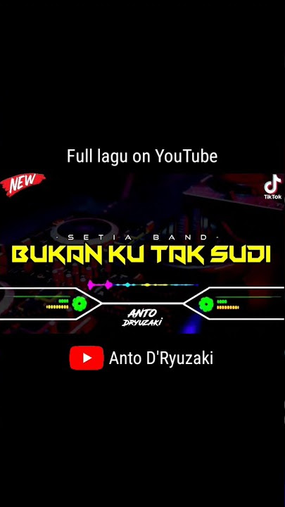 Dj Bukan Ku Tak Sudi - Setia Band ‼️ Viral Tiktok #bukankutaksudi #iklim #setiaband #shorts