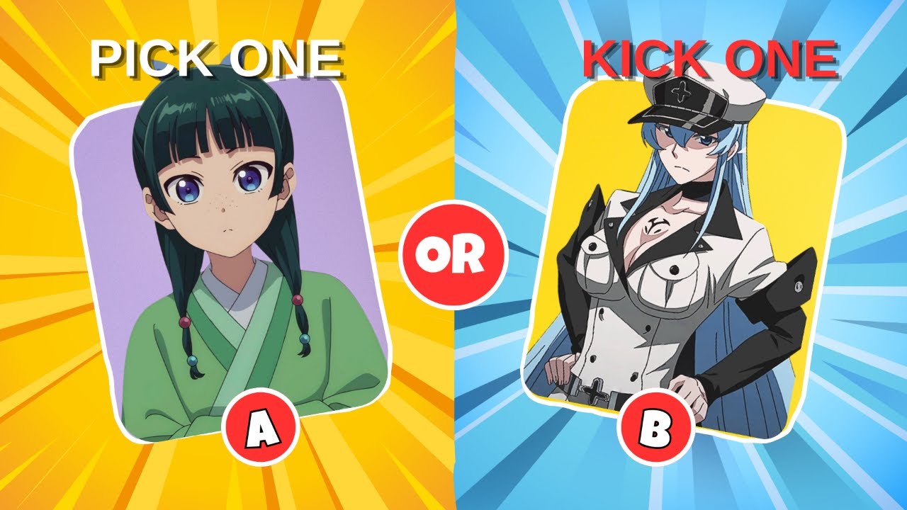 PICK ONE ✅ , KICK ONE ❌ [Anime Girls] Best Waifu🔥 | ANIME QUIZ ✏️