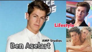Ben Azelart Lifestyle (Amp Studios) Biography, Girlfriend, Height, Weight, Hobbies, Facts, Net Worth