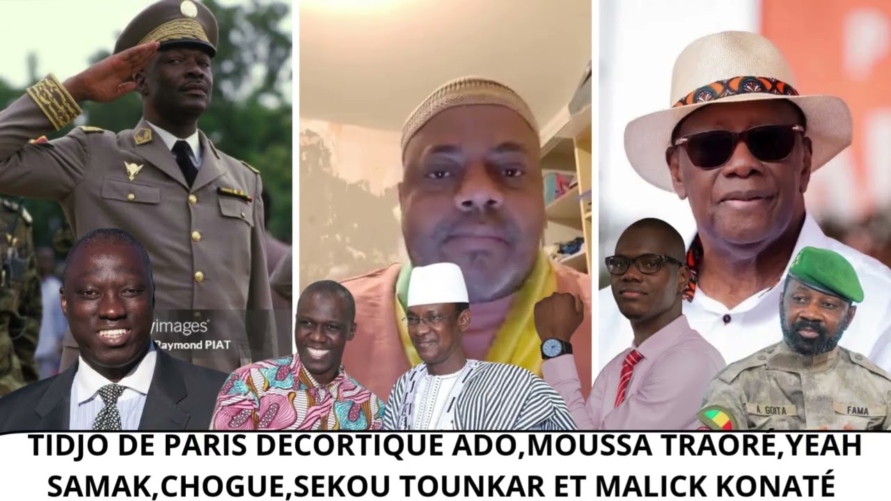 TIDJO DE PARIS DÉCORTIQUE ADO,MOUSSA TRAORÉ,YEAH SAMAKÉ,CHOGUEL,SEKOU TOUNKARA ET MALICK KONATÉ 