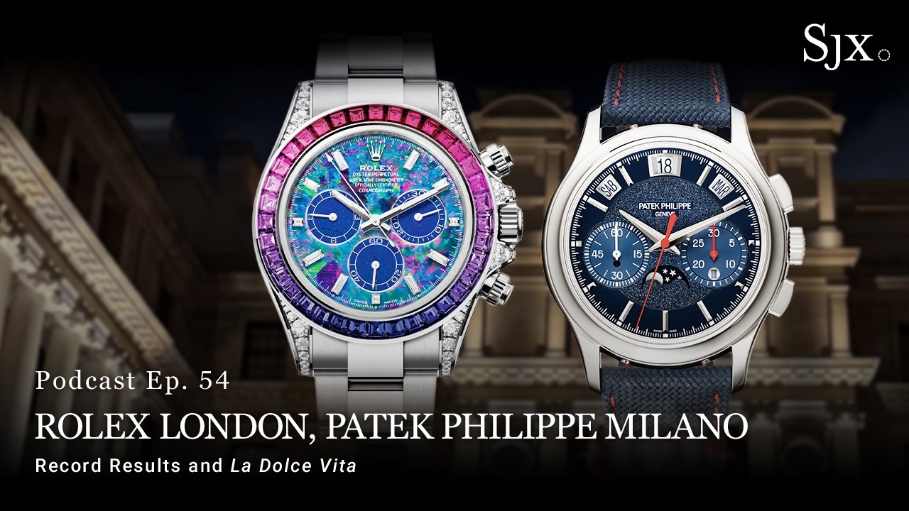 SJX Podcast: Rolex London, Patek Philippe Milano - YouTube - SJX Watches