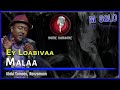 Ey Loabivaa Malaa | M Solo - Sameeu, Ranzamaan ( Home Karaoke )