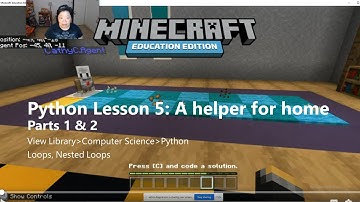 Minecraft EE- Python Walkthrough, Lesson 5- Loops Code the Agent, Activity 3, Tasks 1 & 2