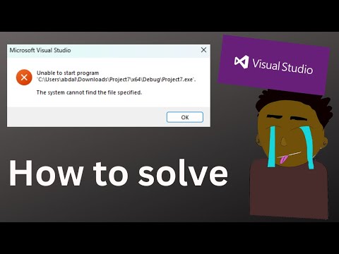 System cannot find the file specified visual studio 2022. Full explanation of how to solve!