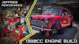 Classic Mini | 1380cc Engine Build | Jeffries Performance | **FAST ROAD** | S1  EP 2