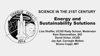 Energy and Sustainability Solutions - Science in the 21st Century