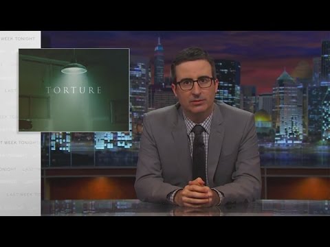Torture: Last Week Tonight with John Oliver (HBO)