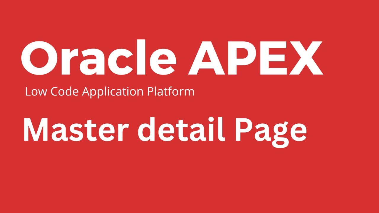 Oracle Apex - How to Create Master Detail Page - YouTube
