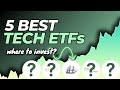 5 best tech etfs to invest in may 2024