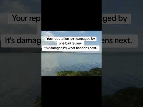 Your reputation isn't damaged by one bad review.It's damaged by what happens next.
