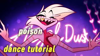 Hazbin hotel poison but I made it a dance tutorial!