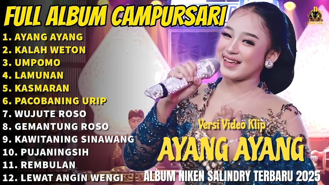 Album Niken Salindry | AYANG AYANG - KALAH WETON - UMPOMO - LAGU TRENDING FULL ALBUM TERBARU 2025