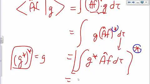 07   05 Operators and Properties   Hermitian operators 18m 43s