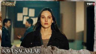 Seher, Aliden Haber Aldı - Bir Zamanlar İstanbul 10. 