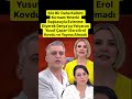 Esra Erol’da Yusuf’un eşi Derya Çapar‘a yalvardı başkasıyla evlenmek istemediği iddia edildi