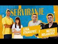 Luka stankovi i matija milanovi jo dosta znoja treba da prolijemo i serviranje sa ivanom i vemom