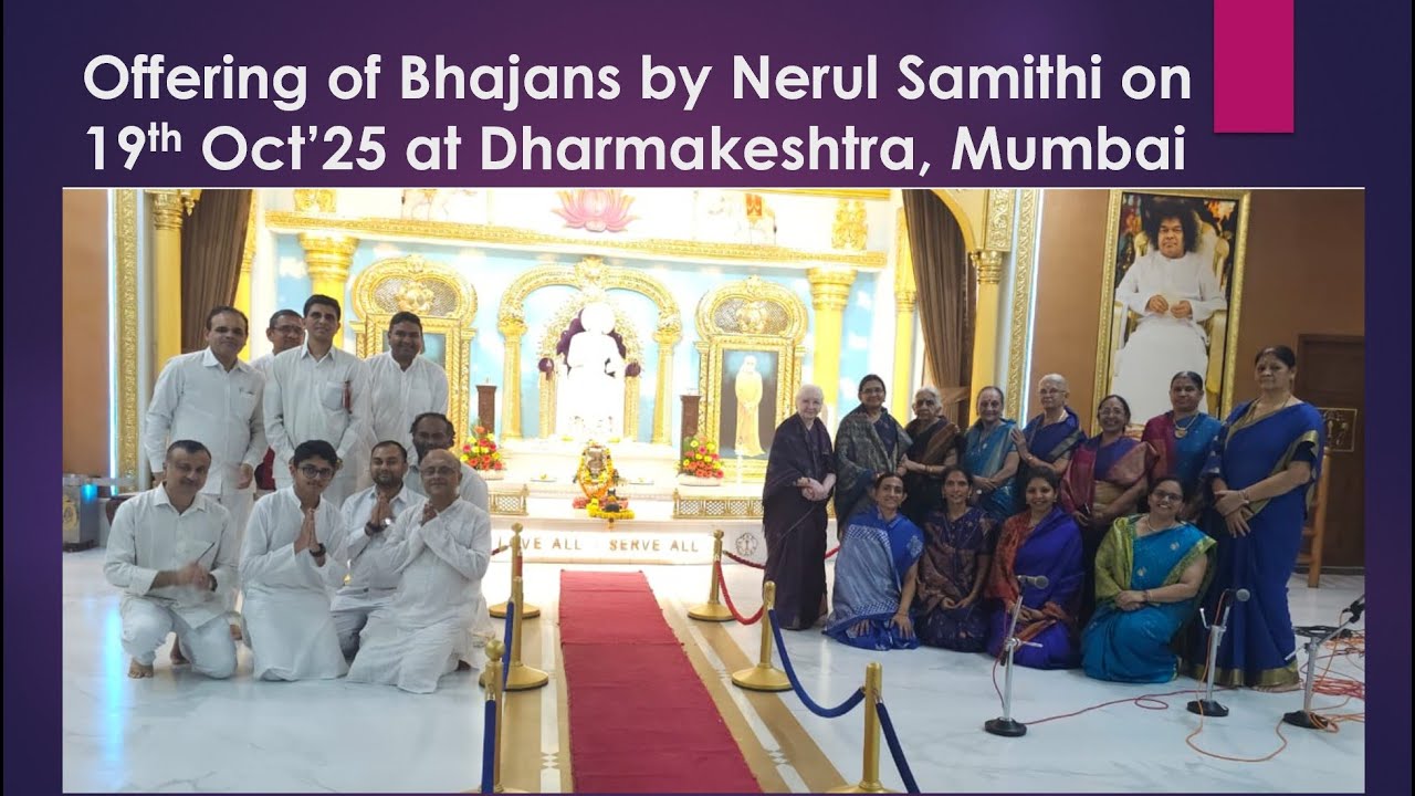 Offering of Bhajans by Nerul Samithi at Dharmakshetra on 19th Oct 2025.