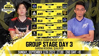 Call of Duty: Mobile World Championship 2022 - Stage 4 Garena Qualifier Group Stage Day 3
