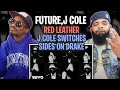 J. COLE SWITCHED SIDES!!! Future, Metro Boomin - Red Leather