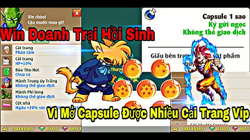 NRO | Win Doanh Trại Hồi Sinh Vì mở Capsule Được Nhiều Cải Trang Víp