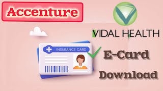 स्वास्थ्य बीमा कैसे डाउनलोड करें | ई कार्ड | एक्सेंचर | विडाल हेल्थ | चरण | @एक्सेंचर screenshot 5