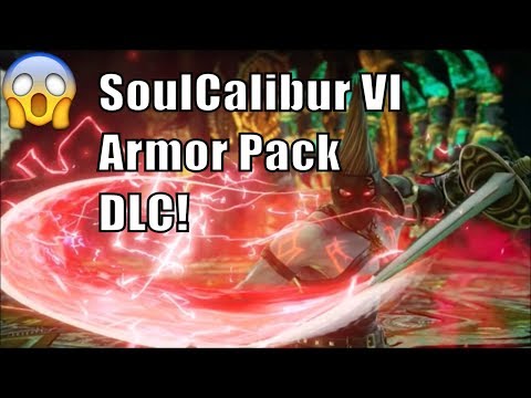 SOUL CALIBUR 6: NEW Armor Pack DLC! (Screenshots REVEALED)