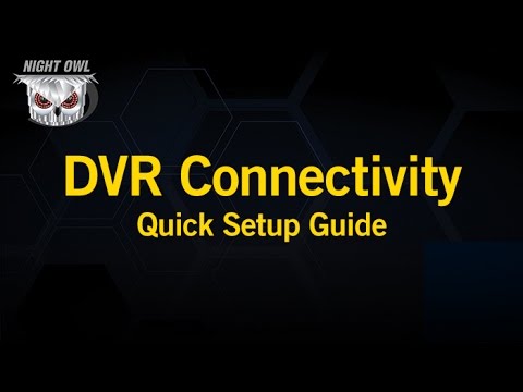 How to Tutorial - DVR Connectivity - YouTube