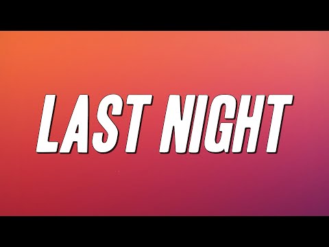 Az Yet - Last Night (Lyrics)