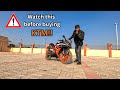 Things you should know before buying KTM!!