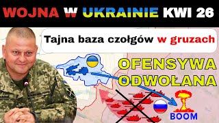 26 KWI: Ukraińcy ODKRYWAJĄ i NISZCZĄ SEKRETNĄ BAZĘ CZOŁGÓW ROSJAN | Wojna w Ukrainie Wyjasniona