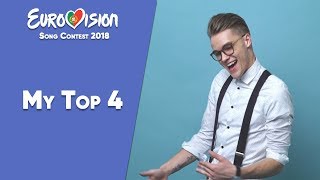 Eurovision 2018 - My Top 4 (so far) 「EuroCore」