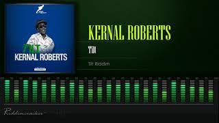 Video thumbnail of "Kernal Roberts - Tilt (Tilt Riddim) [Soca 2022] [HD]"