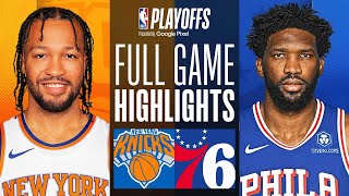 #2 KNICKS at #7 76ERS | FULL GAME 4 HIGHLIGHTS | April 28, 2024 by NBA 931,069 views 23 hours ago 10 minutes, 2 seconds