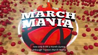 March Mania is Here at Limbaugh Toyota
