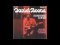 Daniel Boone - Sunshine Lover (1973)