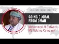 Mohammed al barwani de mb holding company  se mondialiser depuis oman