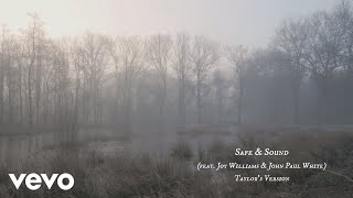 Taylor Swift - Safe & Sound Taylor's Version ft. Joy Williams & John Paul White