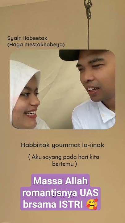 Habbitak Yaumatlainak x ala bali | Ustadz Abdul Somad #massaallah #romanticsong #lyrics
