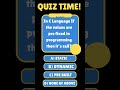C Quiz | if values are pre-fixed in C Programming then it's call ? | C Programming quiz time |