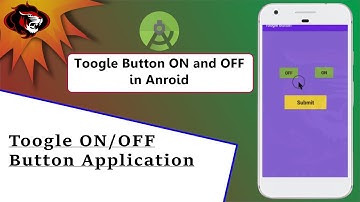 How to Create Toggle Button in Android Studio | ToggleButton | Android Coding