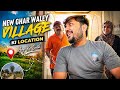 New Ghar waley village ki Location ap ke sath share kr dii … babar akbar vlog