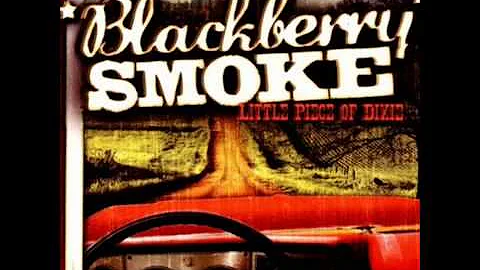 blackberry smoke- good one coming on