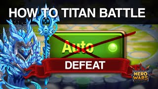 Hero Wars Auto vs Manual Titan Battle