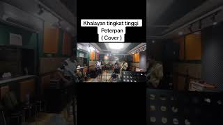 Khayalan tingkat tinggi - Peterpan ( Cover )