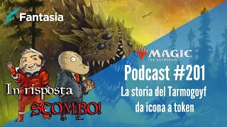 La storia del Tarmogoyf. Da icona a token [In Risposta Scombo ]