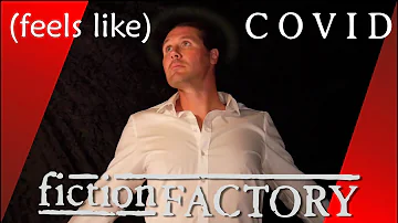 Feels like Covid | Fiction Factory - Feels like Heaven Corona Tribute